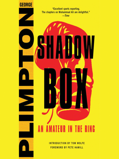 Title details for Shadow Box by George Plimpton - Available